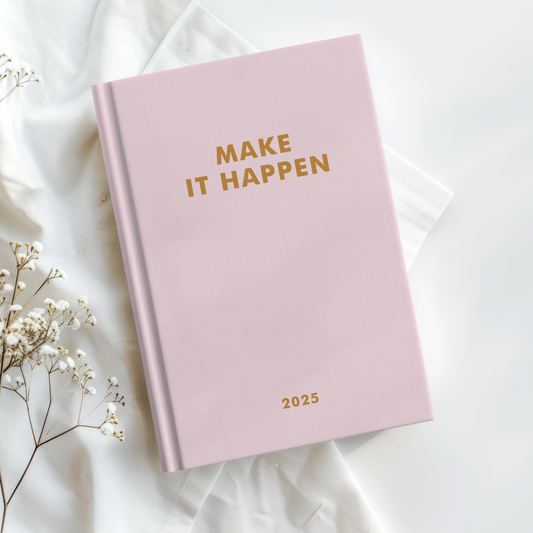 The LIFE PLANNER 2025 • MAKE IT HAPPEN • PINK