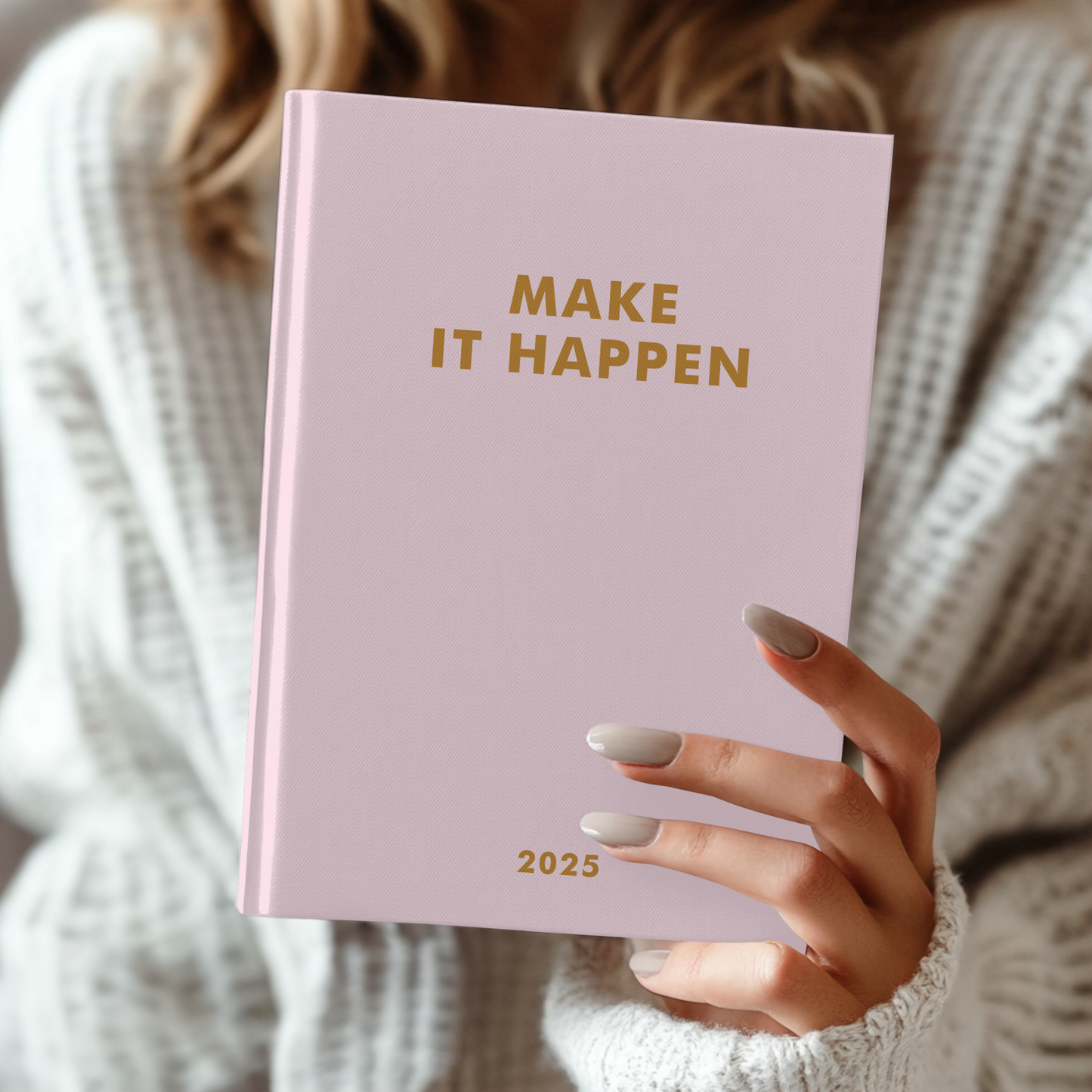 The LIFE PLANNER 2025 • MAKE IT HAPPEN • PINK