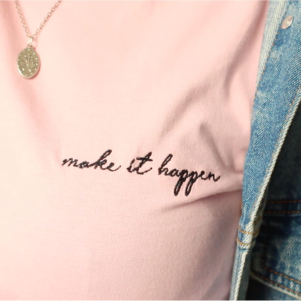 * Make it happen * EMBROIDERED TEE L&G | T-shirt bordada Make it happen